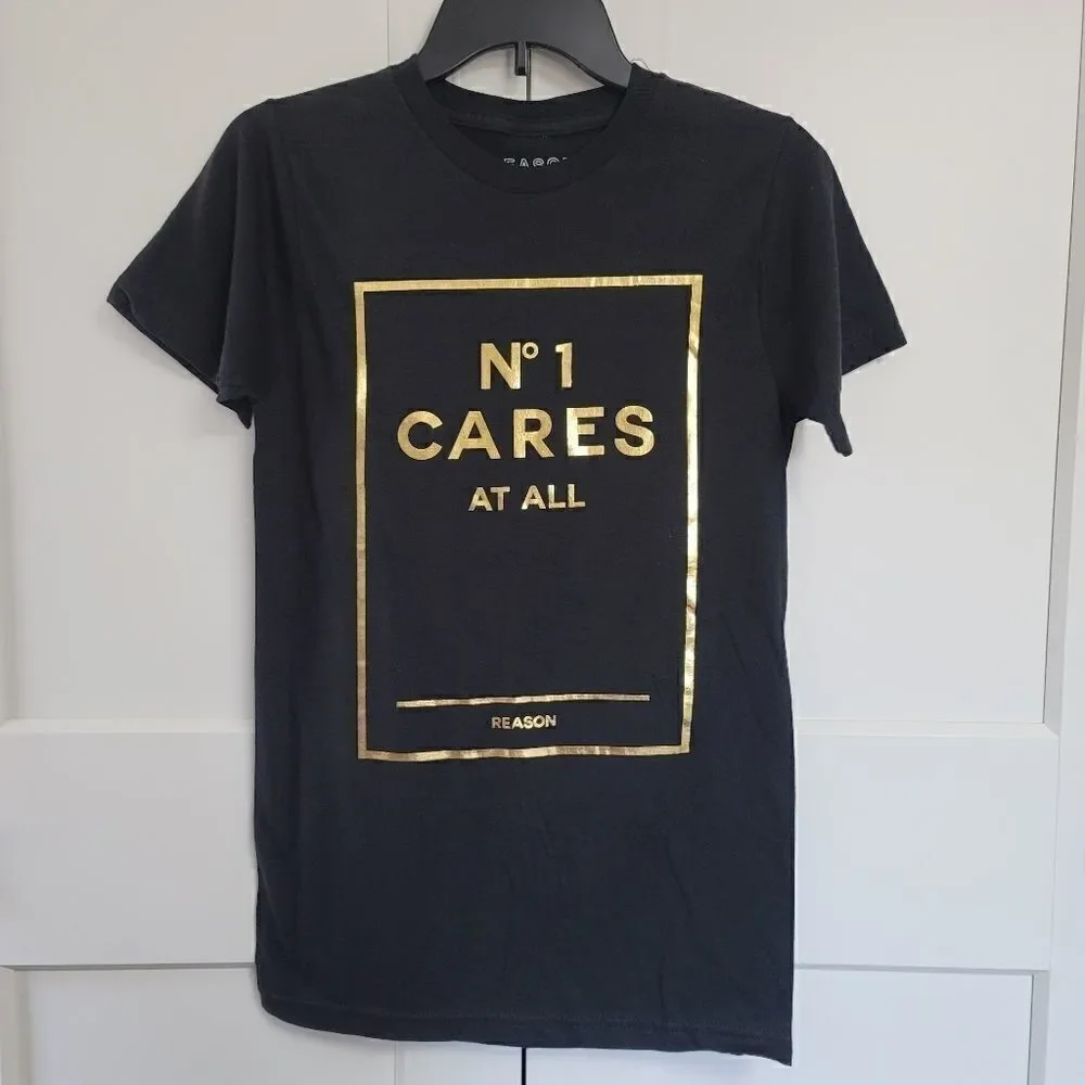 Reason N°1 Cares at all tshirt